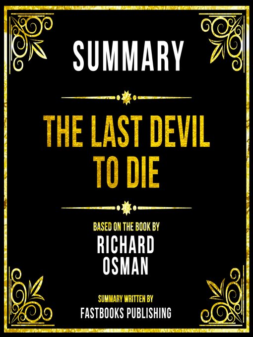 Title details for Summary--The Last Devil to Die by Fastbooks Publishing - Available